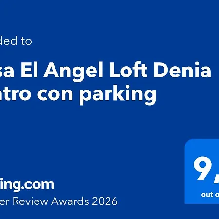 Casa El Angel Loft Centro Con Parking Apartment Denia